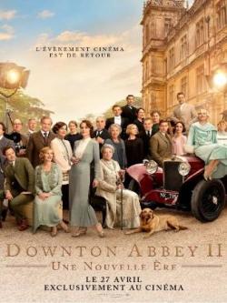 DOWNTON ABBEY II : UNE NOUVELLE ÈRE