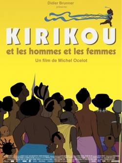 Kirikou et les hommes et les femmes